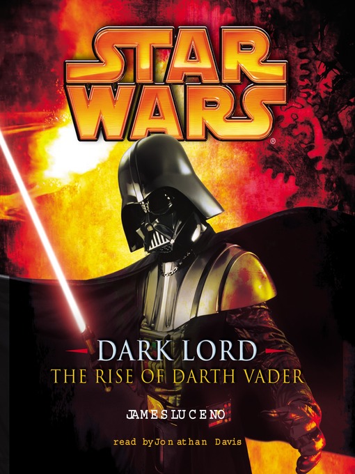 Title details for The Rise of Darth Vader by James Luceno - Available